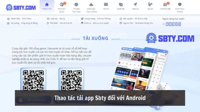 Thao tác tải app Sbty đối với Android