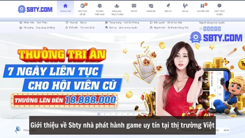 Giới thiệu về Sbty nhà phát hành game uy tín tại thị trường Việt